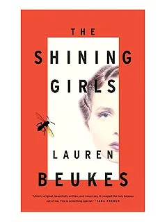 The Shining Girls // by Lauren Beukes