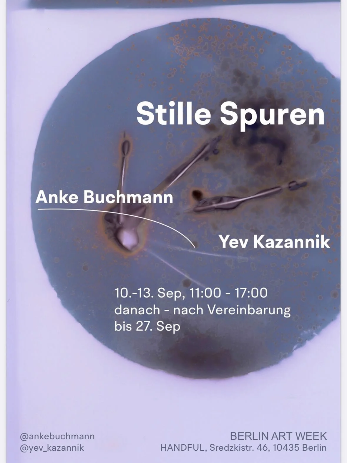 The exhibition that takes place during Berlin Art Week 2025 shows ceramic sculptures by Anke Buchmann and analogue photographic prints by Yev Kazannik
Silent traces / Stille Spuren
Studio HANDFUL
10 - 13 September - 10am - 5pm 
15 - 27 September - by