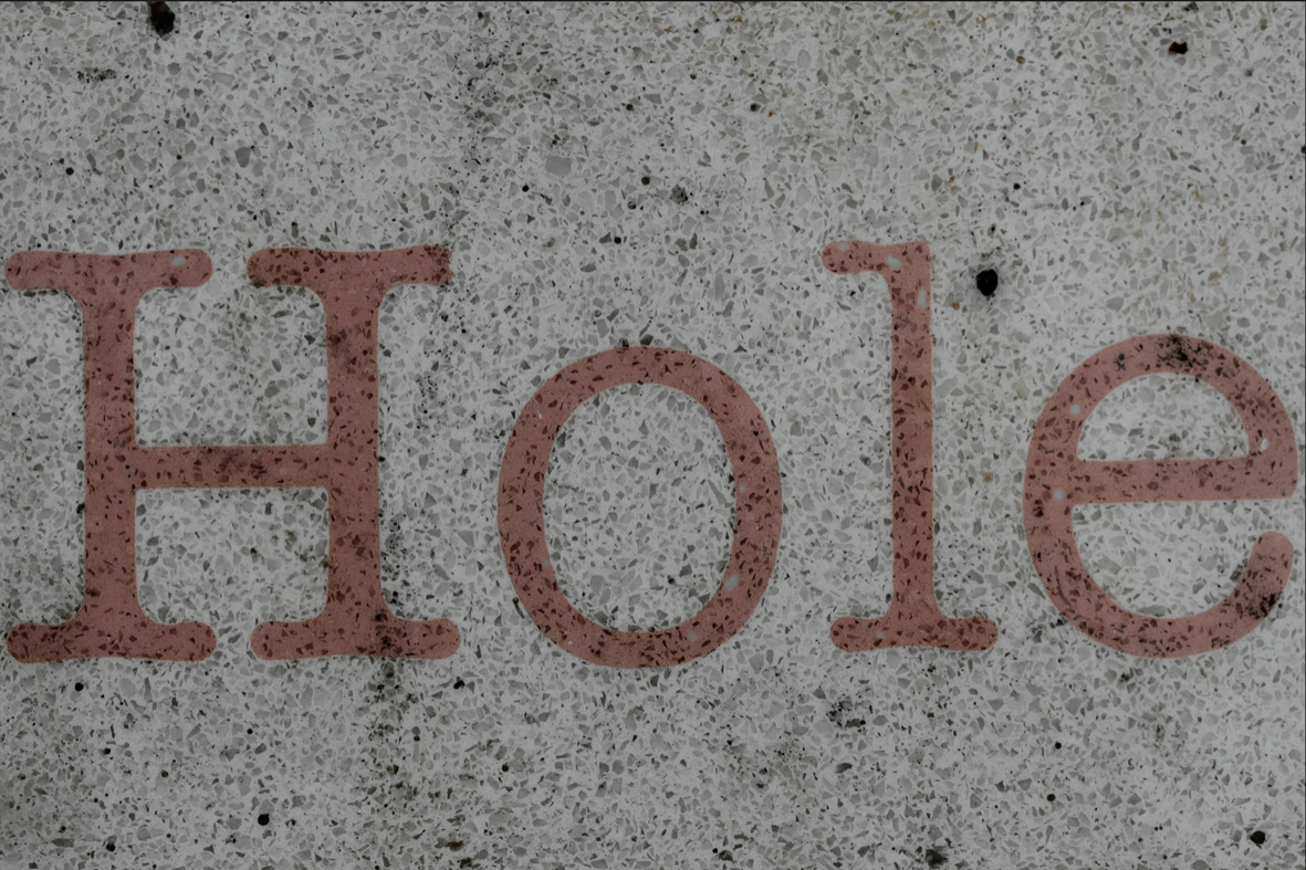 Hole