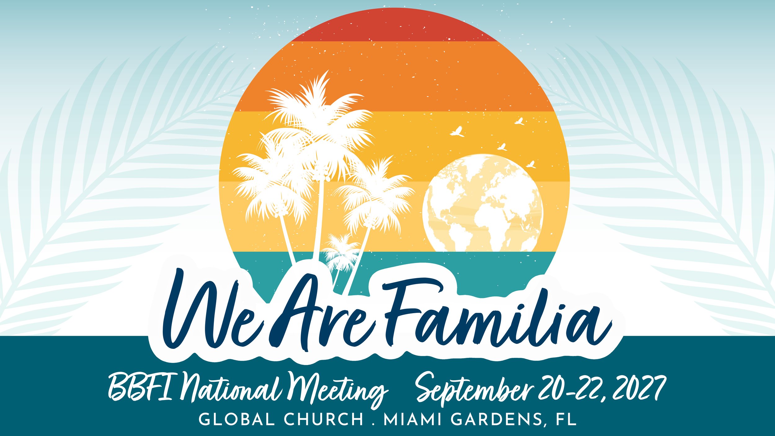 2027 BBFI National Meeting in Miami Gardens, FL