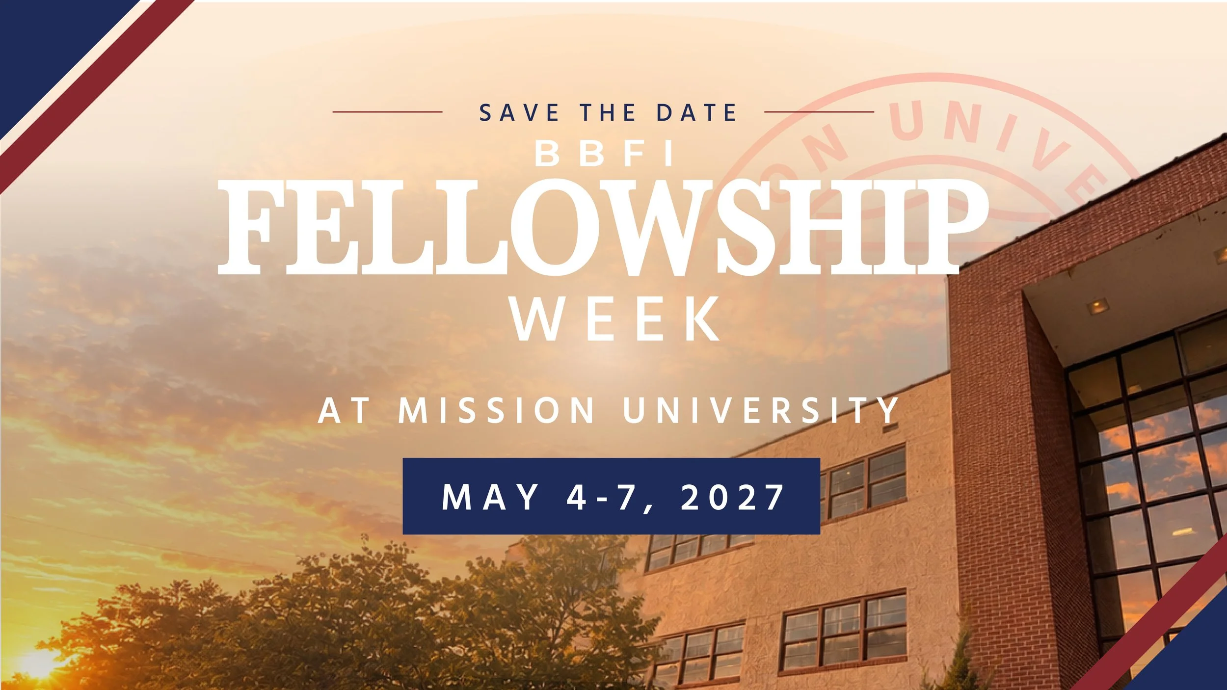 BBFI's Fellowship Week on the Campus of Mission University