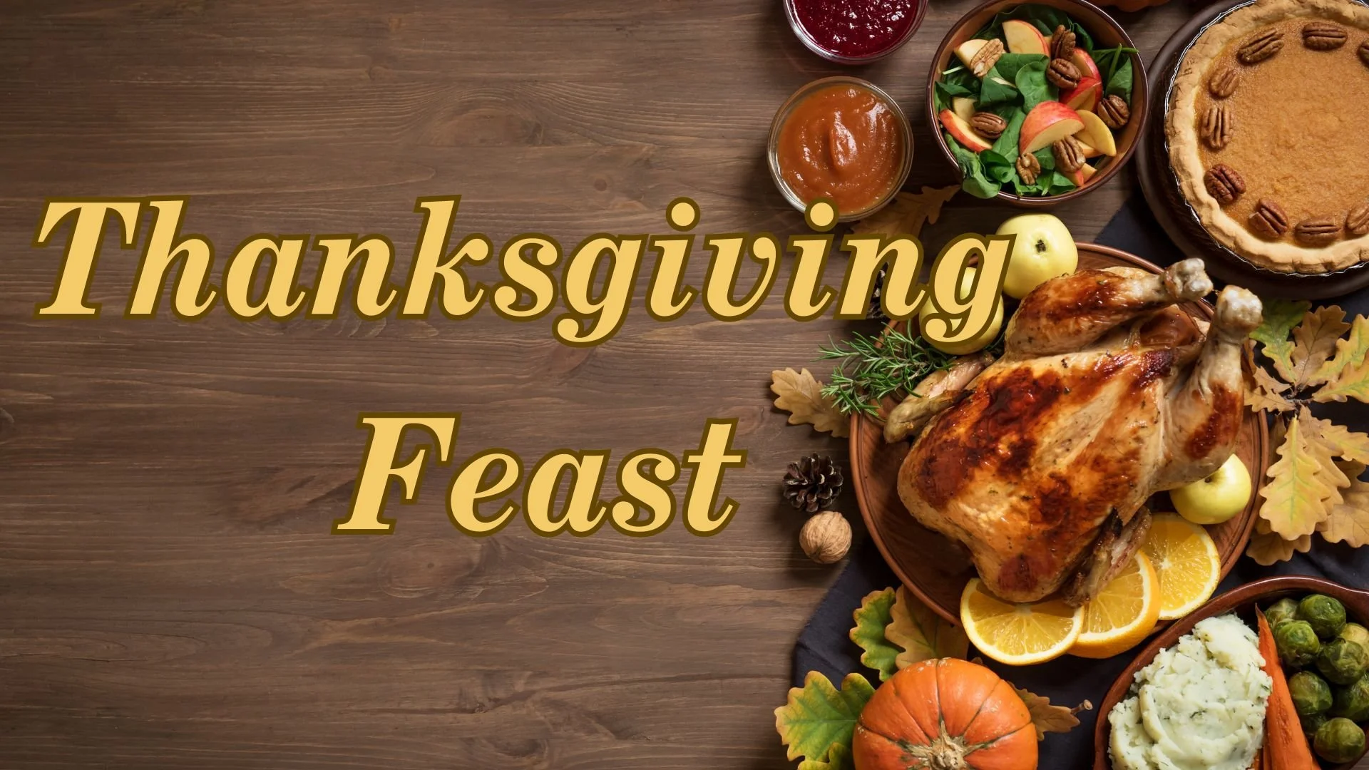 Thanksgiving Feast