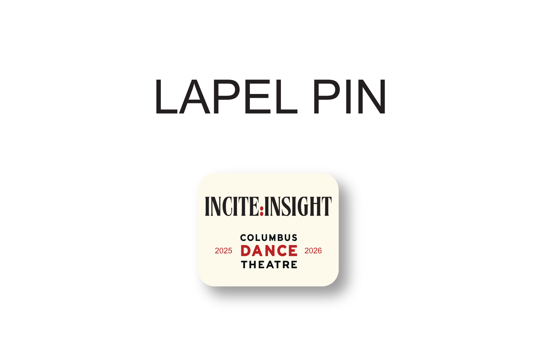 Incite:Insight 25-26 Exclusive Pin-Presale