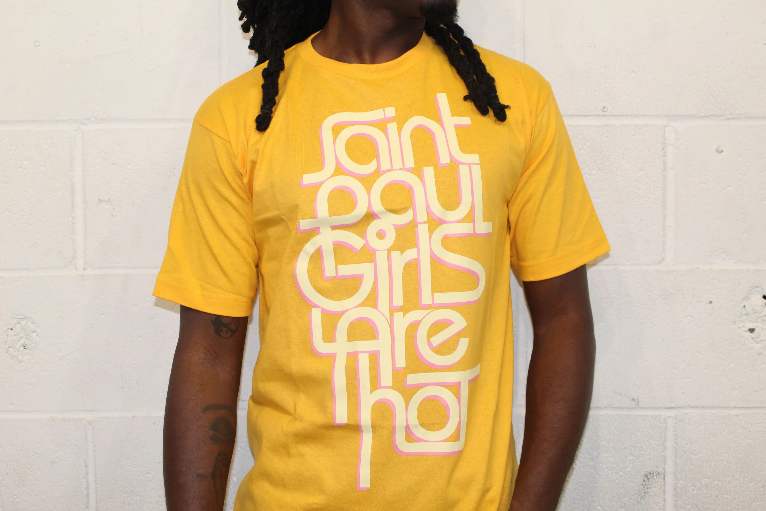 Saint Paul Girls Are Hot - GOLD