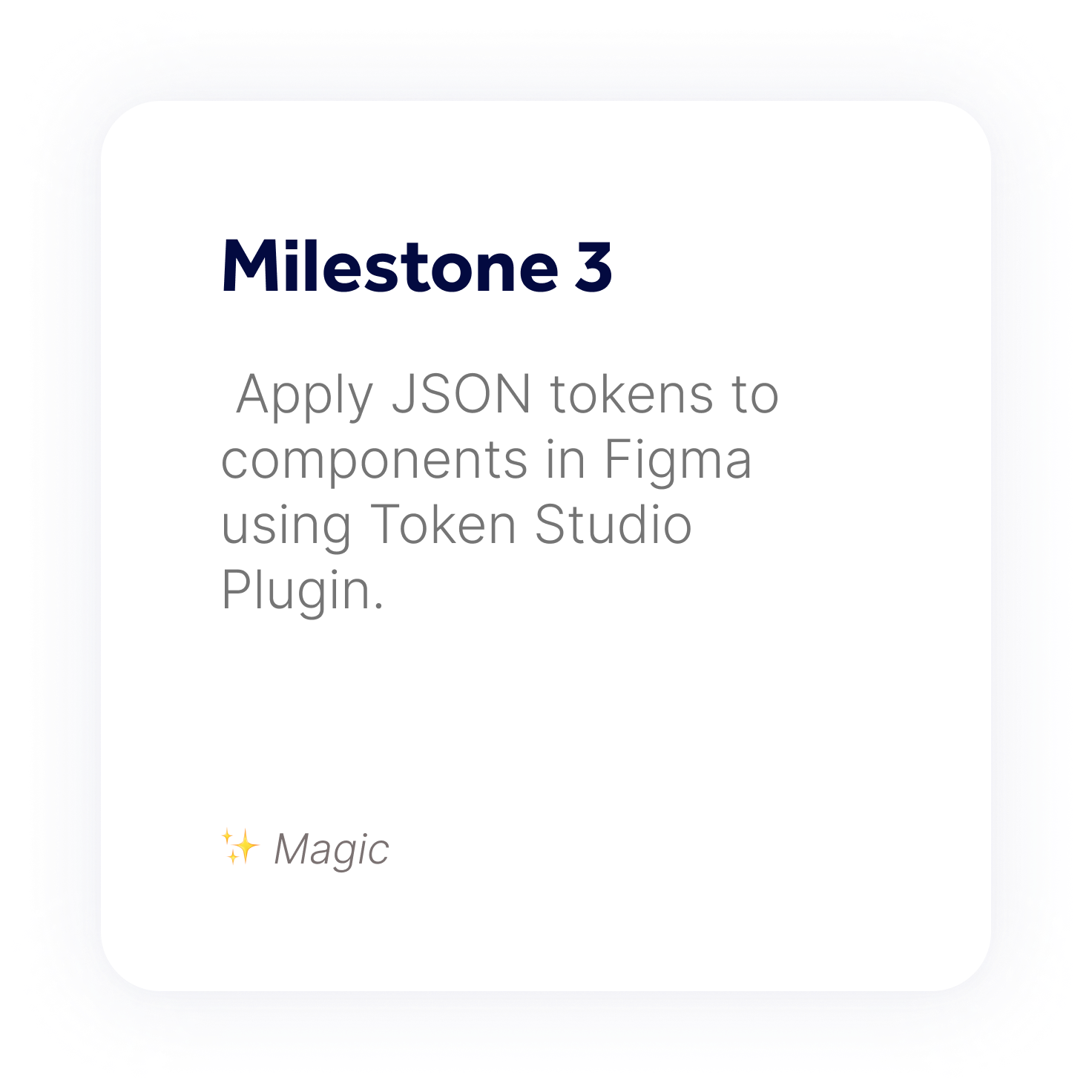 Milestone 3 - Apply JSON tokens to components in Figma using Token Studio Plugin