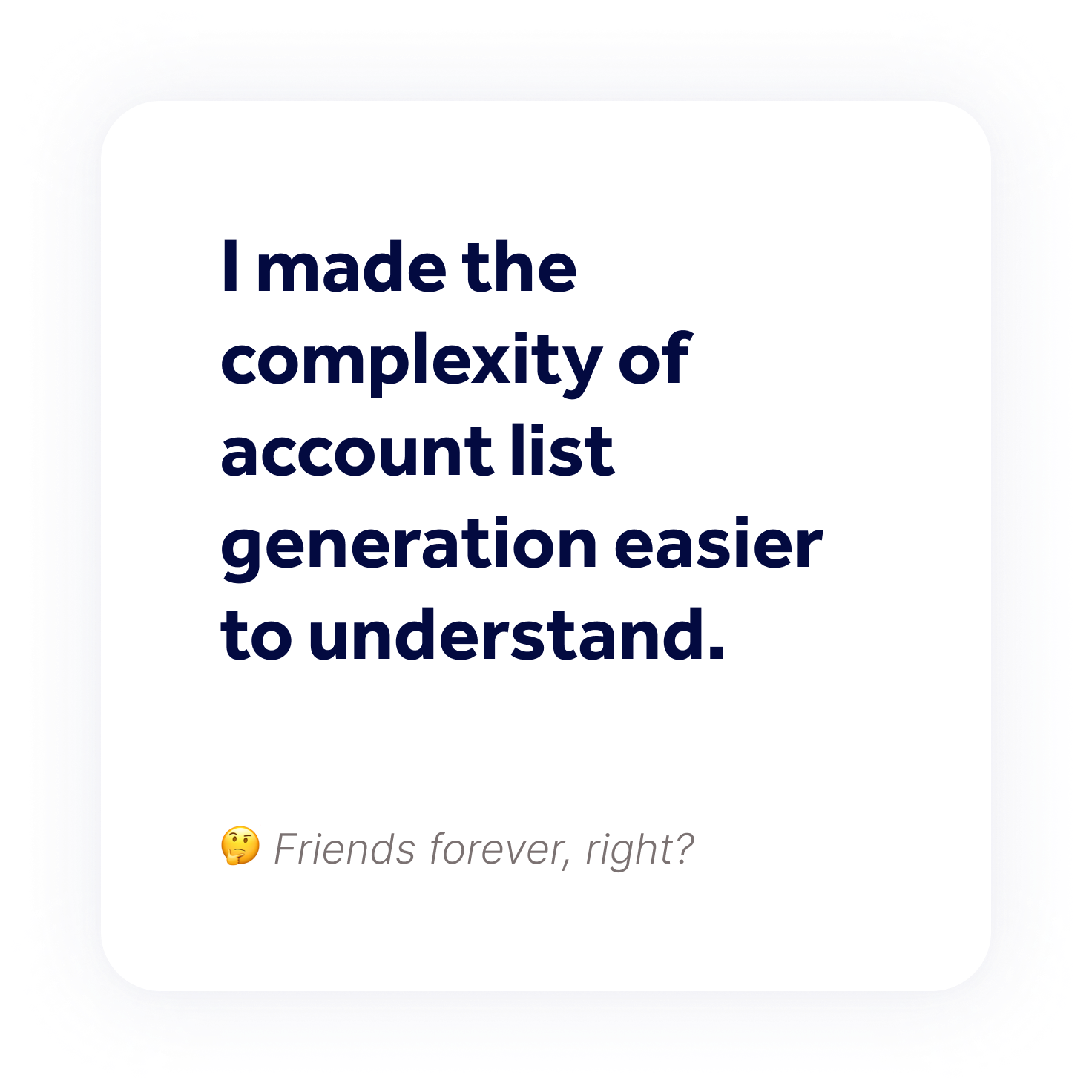 I made the complexity of account list generation easier to understand.
