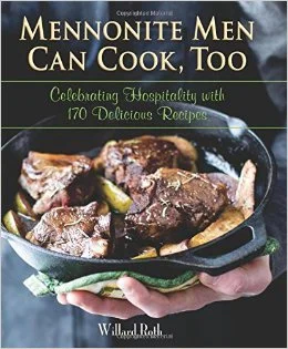 Mennonite Men Can Cook.jpg