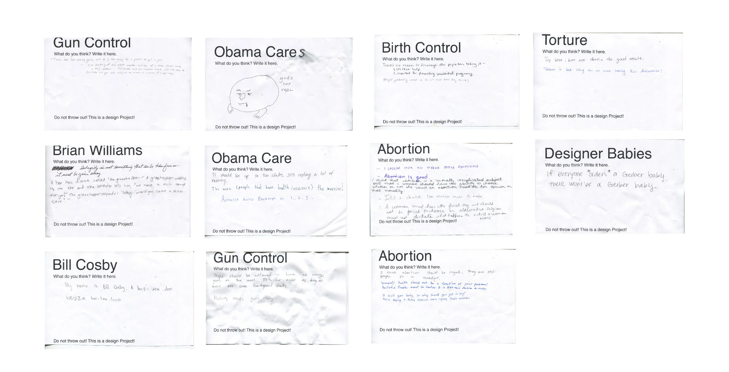 I left controversial topics on public tables to see if they prompted conversations. 