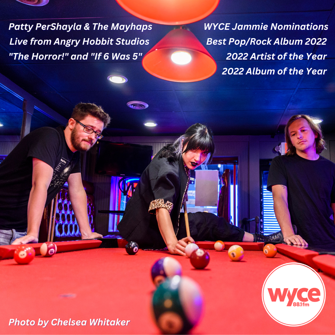 Patty PerShayla &amp; The Mayhaps Nominated for Two WYCE Jammie Awards