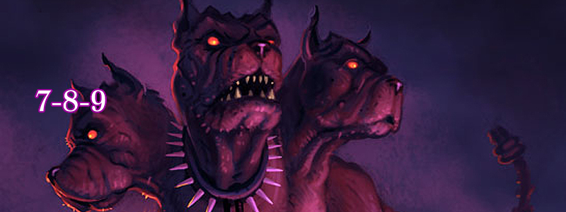 7-8-9 ( Cerberus by Joel Hustak )