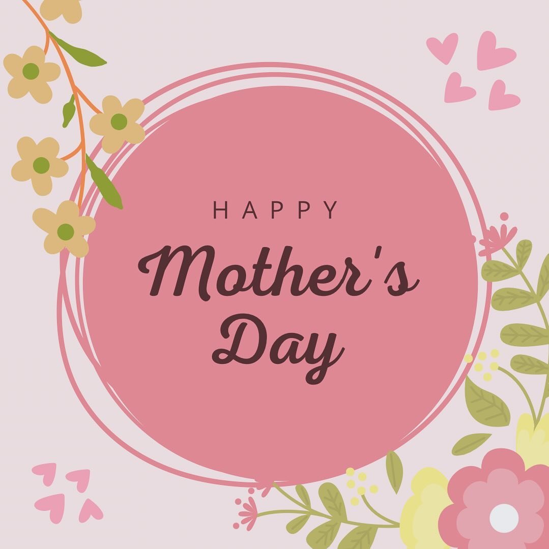 Happy Mother&rsquo;s Day! We&rsquo;re closed today. Go spoil your moms!