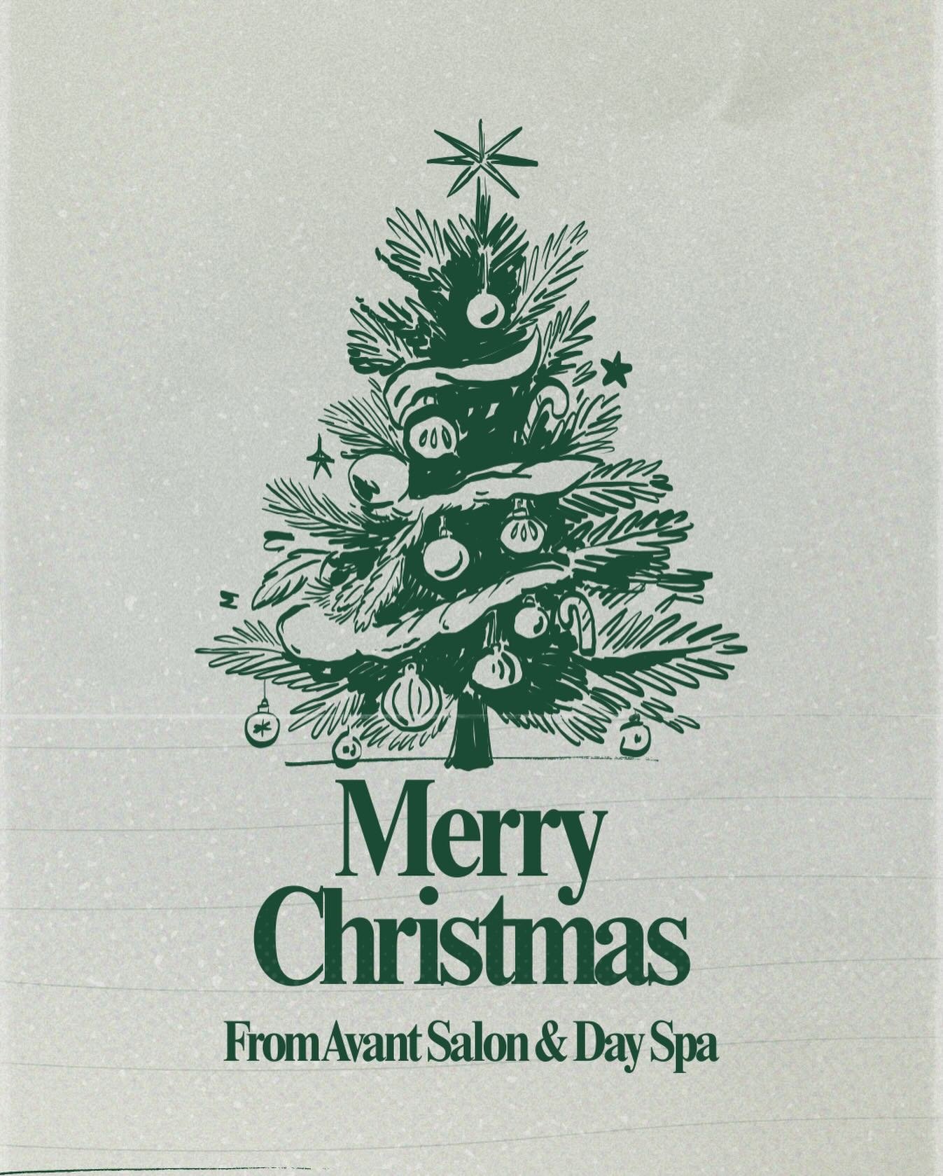 Merry Christmas from all the staff at Avant! Hope you have a good day filled with joy! The salon will be closed today and Friday the 26. We will resume regular business hours on Saturday the 27th. 🎄❤️🎅