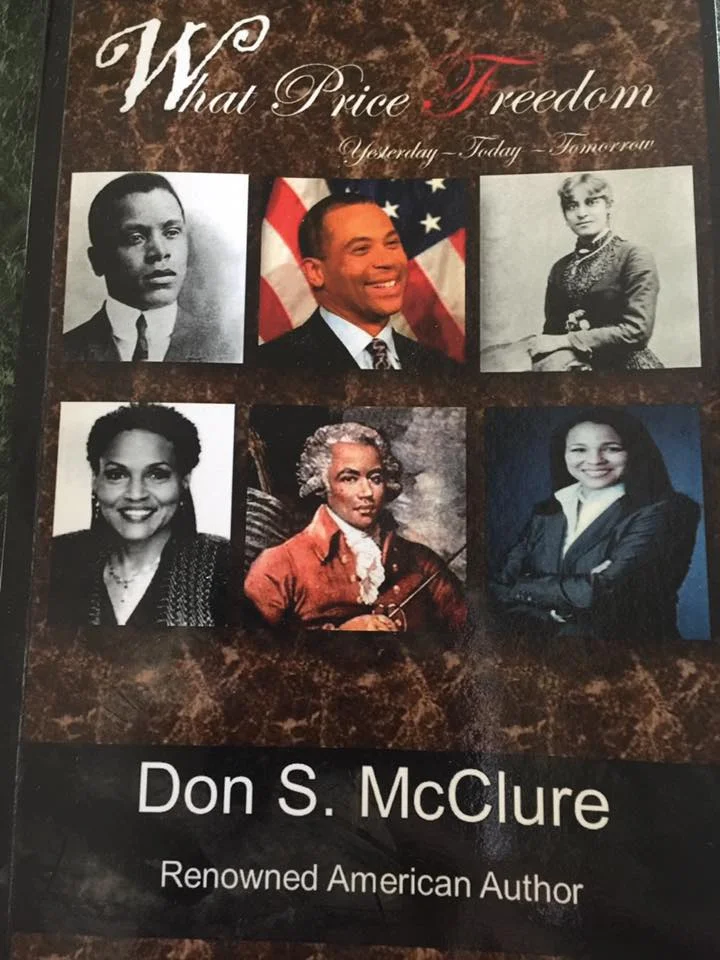 Congratulations Renowned American Author Don S. McClure on the successful presentation of your wonderful and Historic book "What Price Freedom"