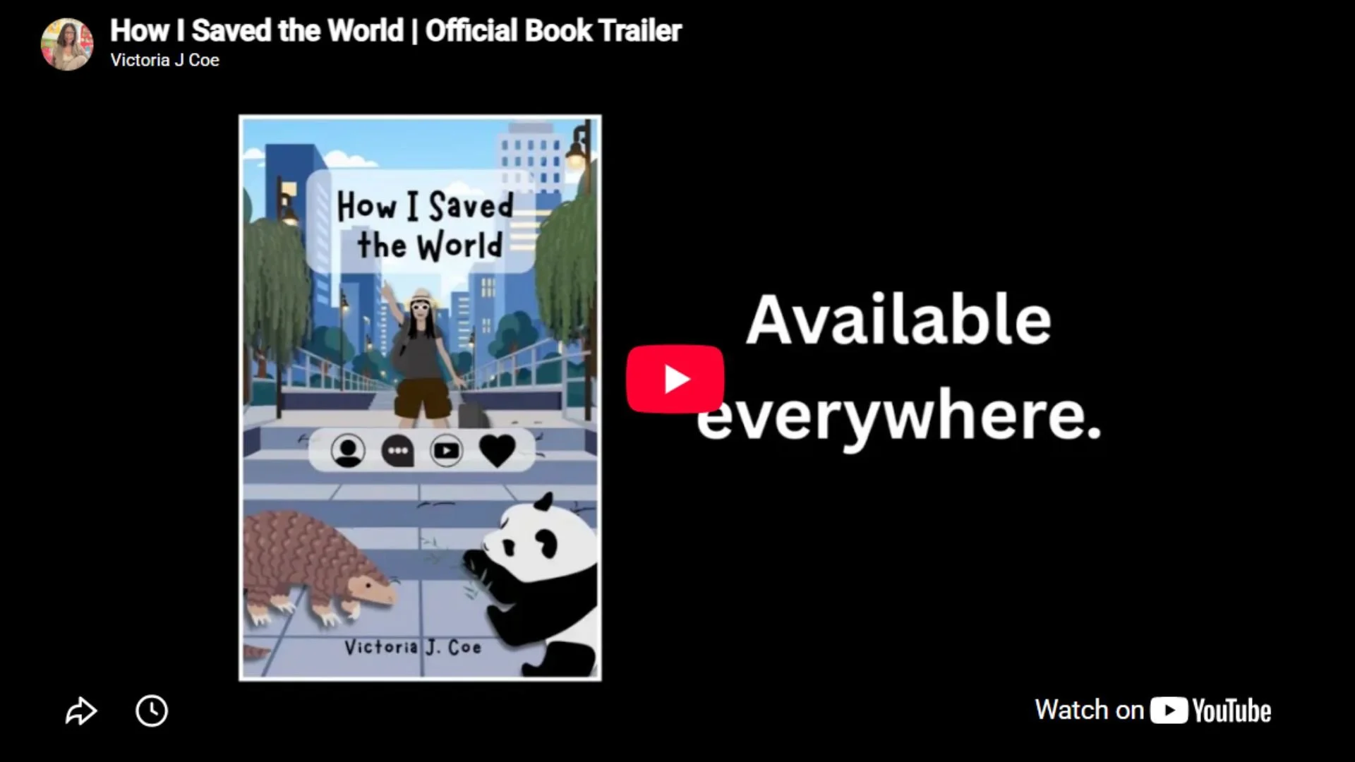 How I Saved the World Trailer