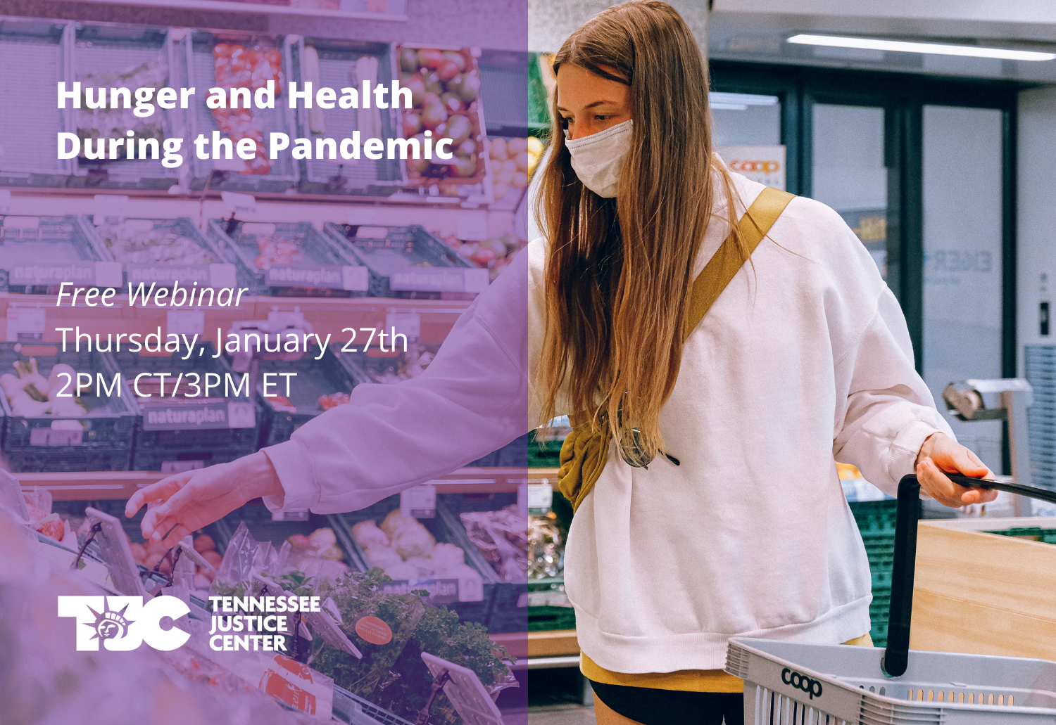 Hunger and Health During the Pandemic Webinar with Tennessee Justice Center
