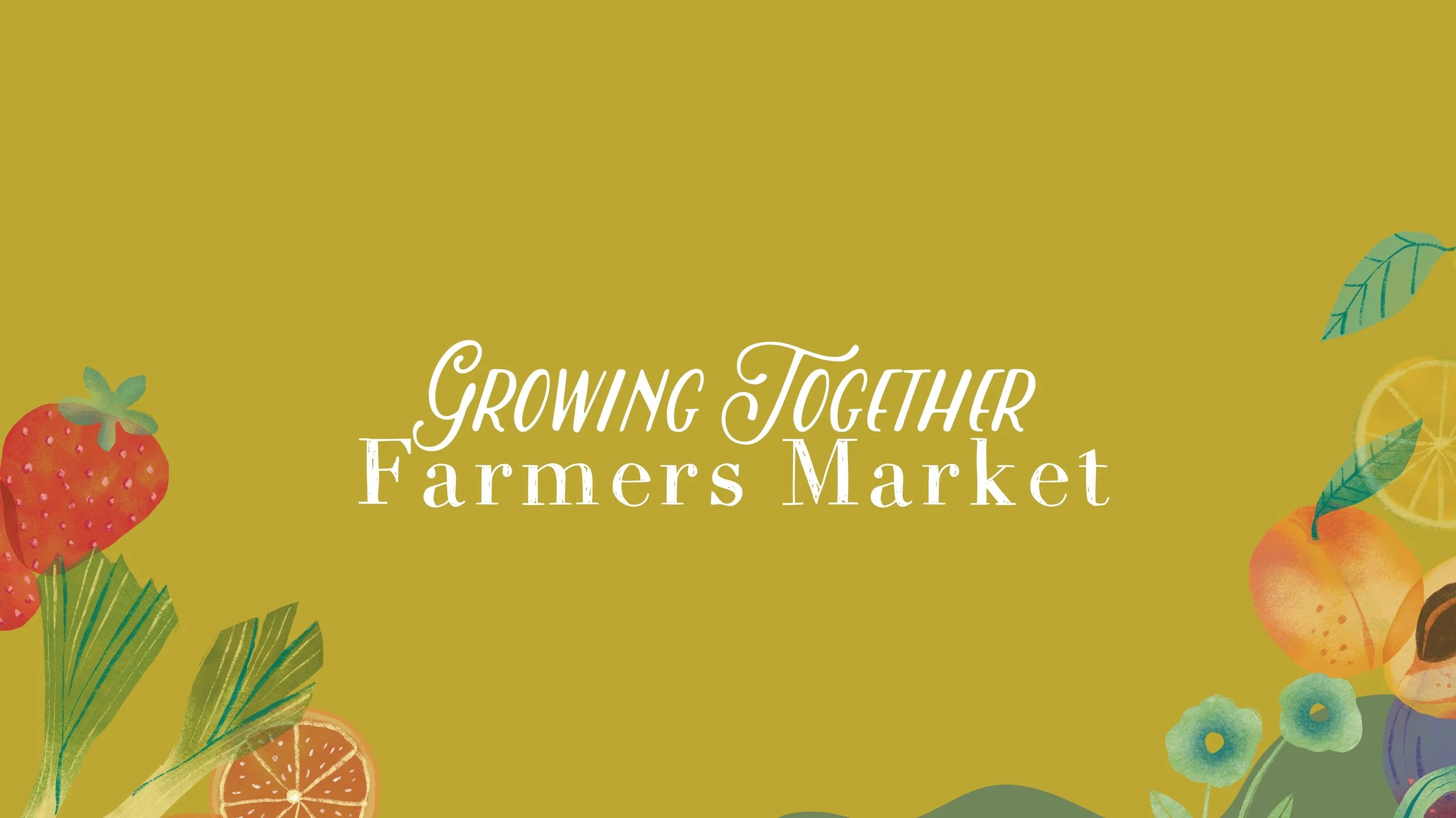 Growing Together Farmers Market: Opening Day