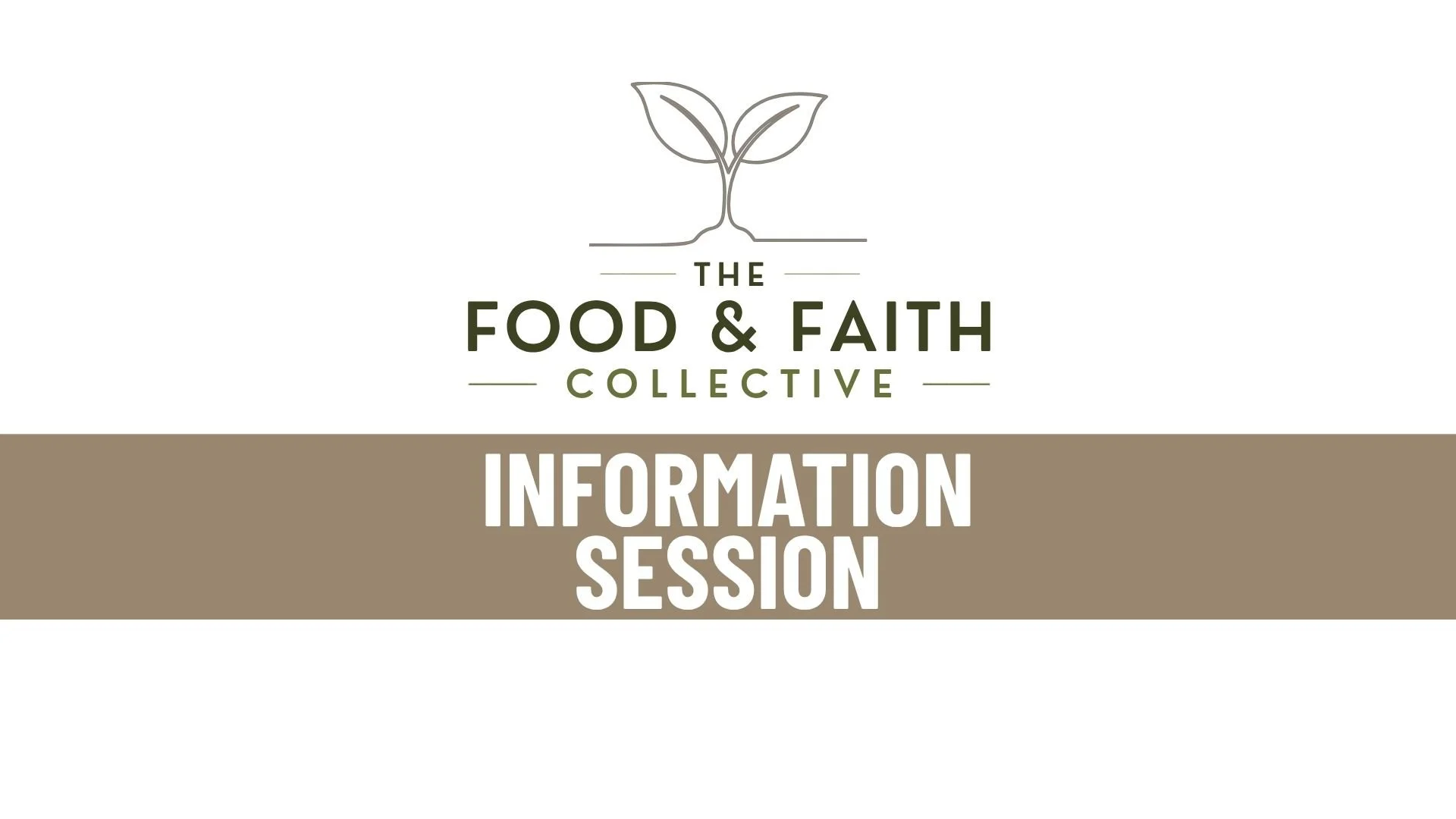 Info Session: The Food & Faith Collective