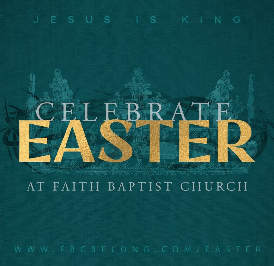 Faith Baptist Church Easter Sunday