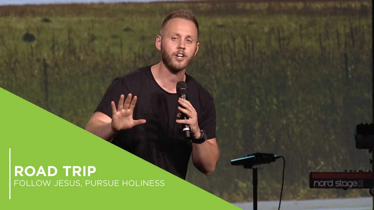 Road Trip - Follow Jesus, Pursue Holiness