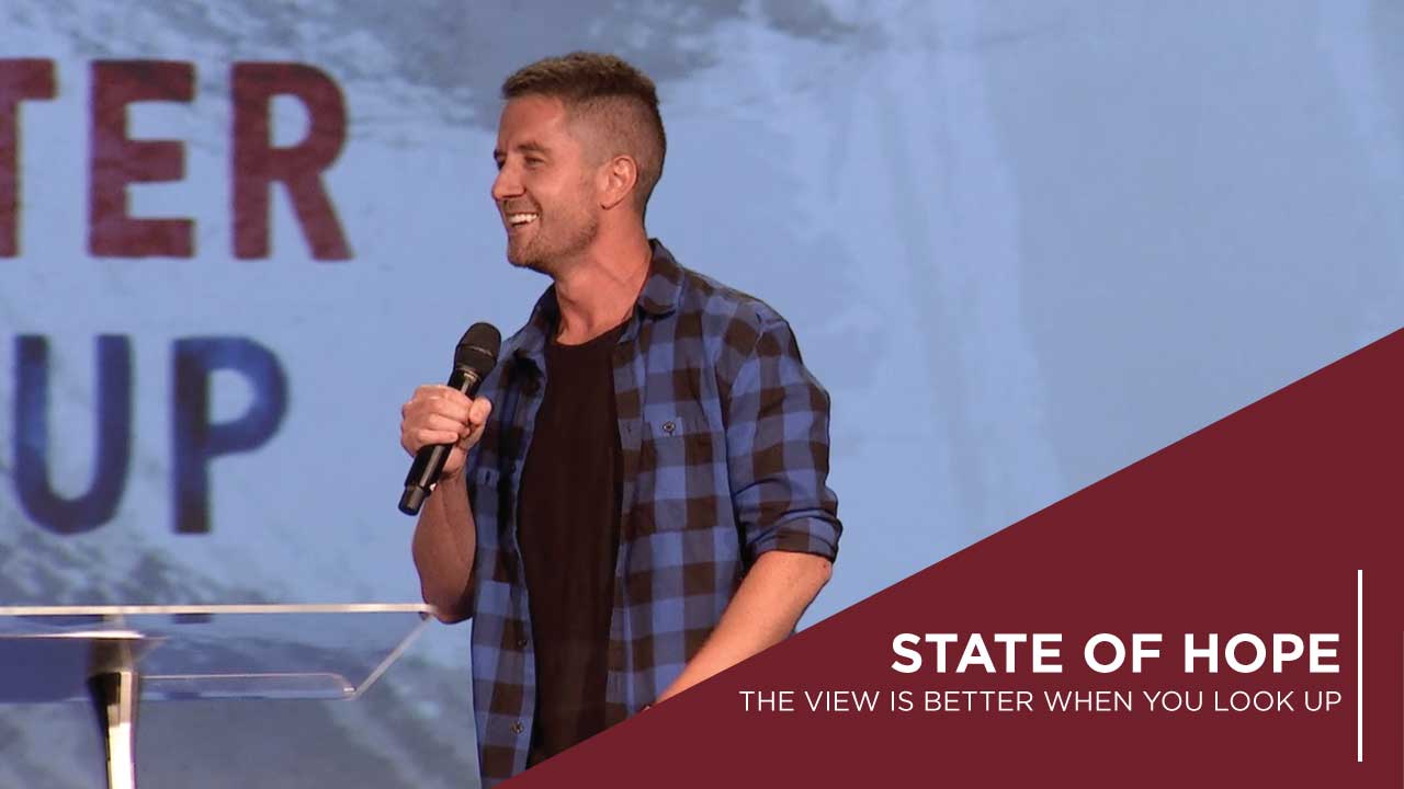 State Of Hope - The View Is Better When You Look Up