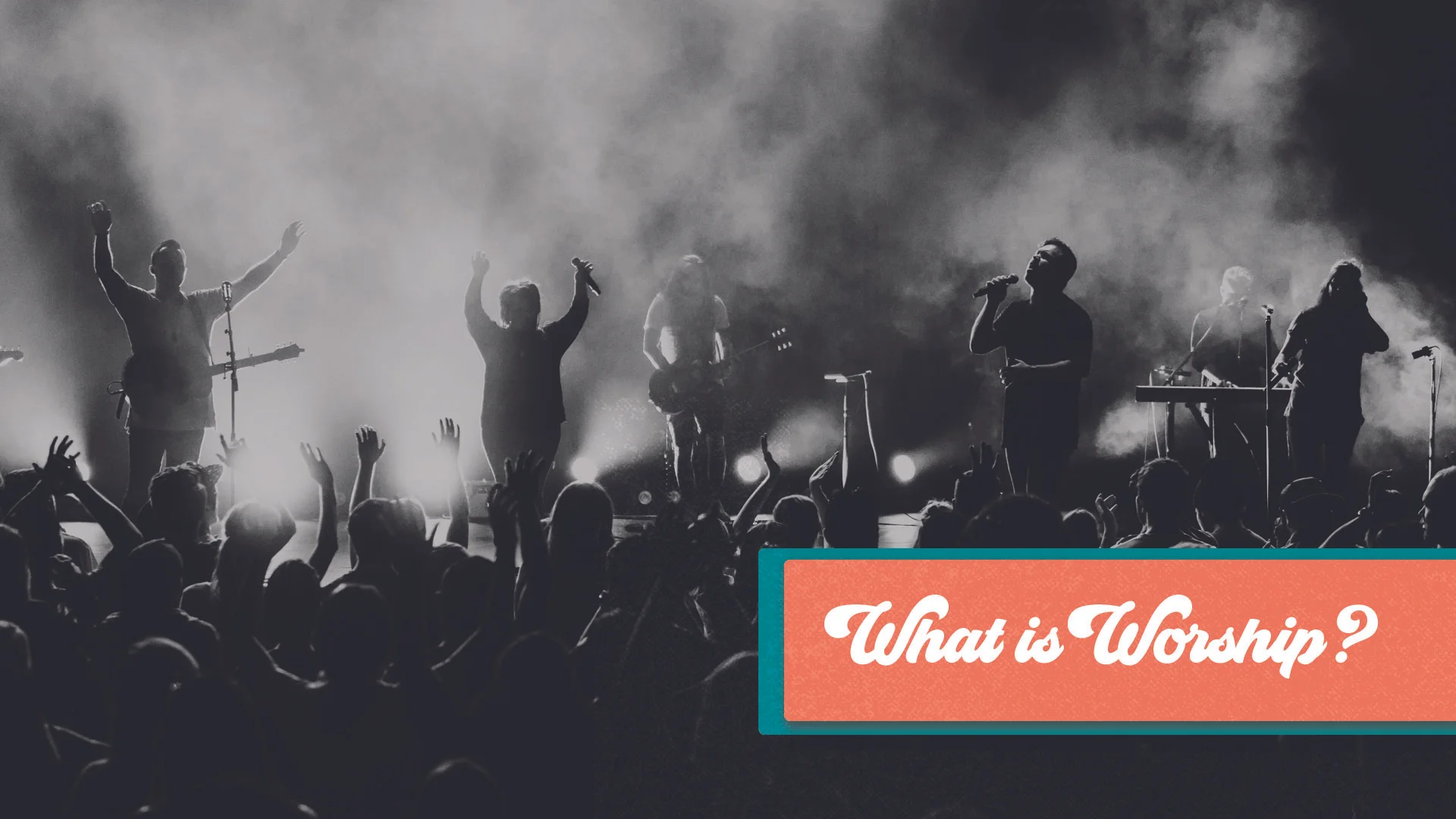 If You Don't Know, Now You Know - What Is Worship?