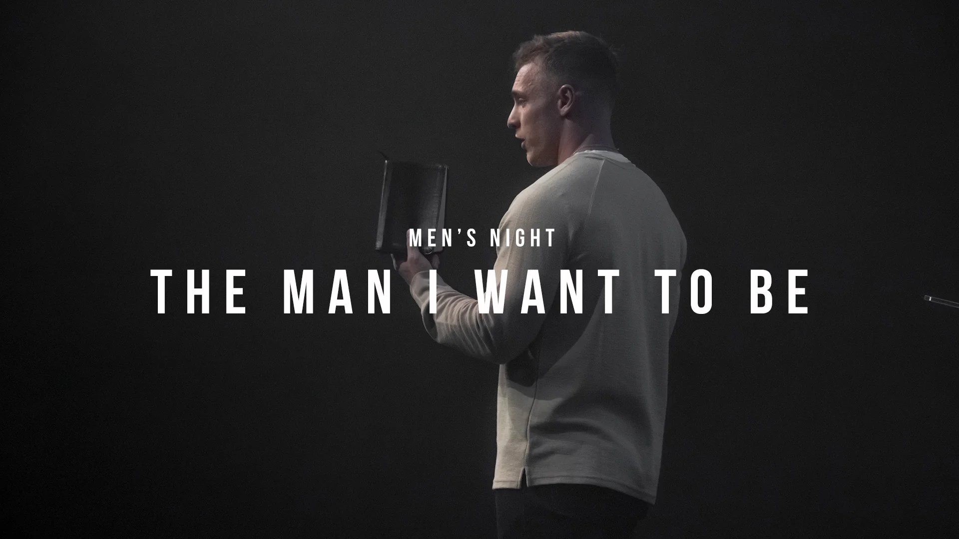 Men's Night - The Man I Want to Be
