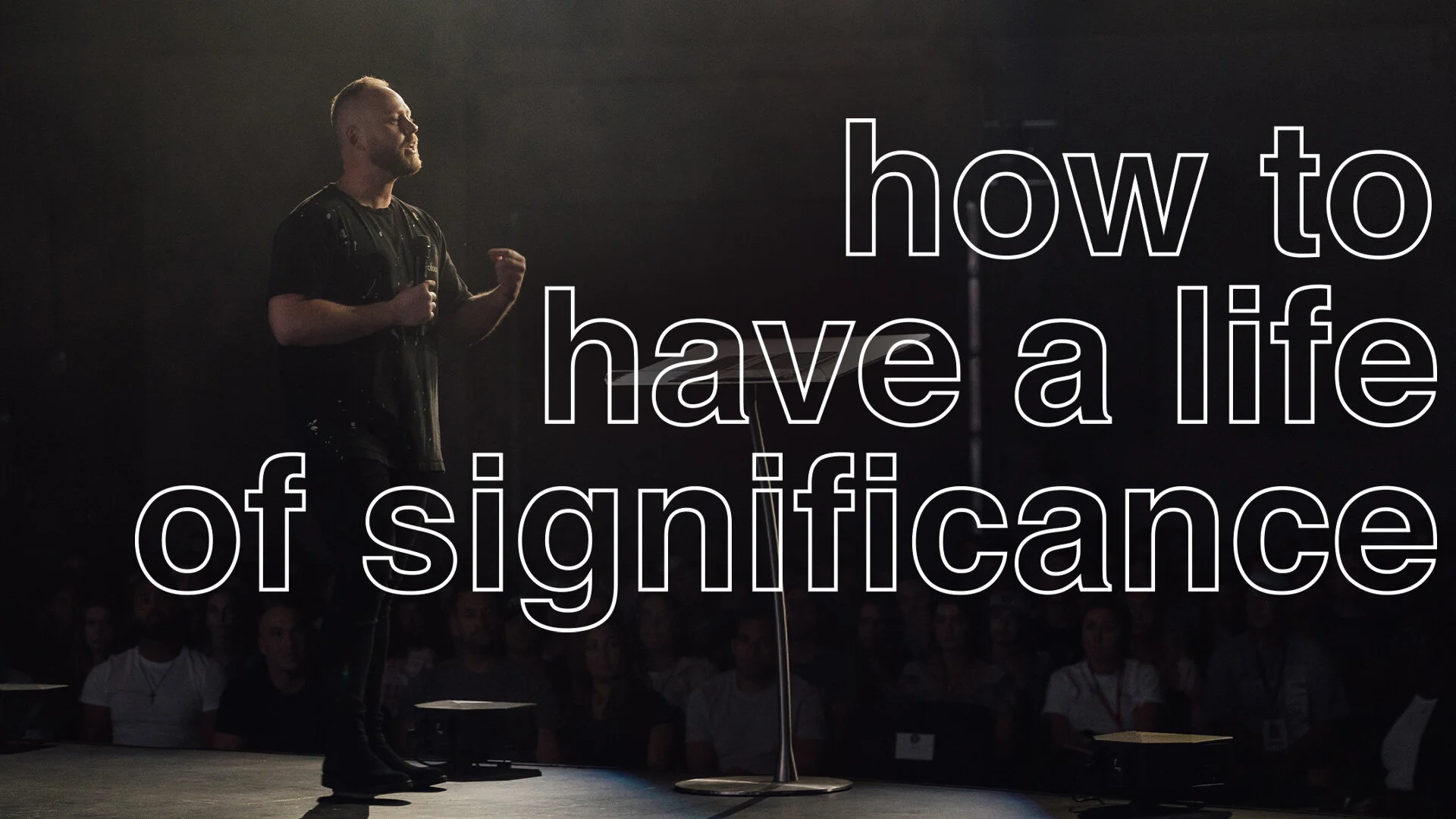 SUMMER AT YA - How to Have a Life of Significance