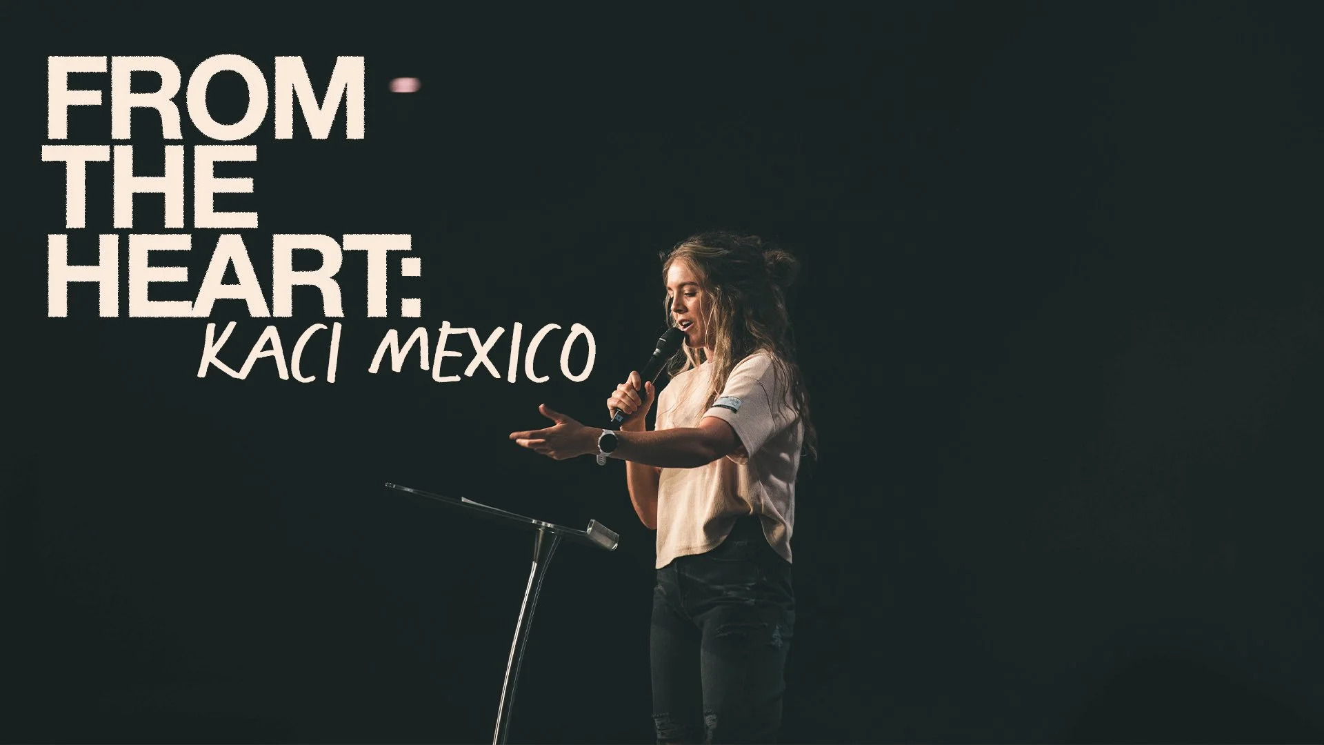 From the Heart - Kaci Mexico