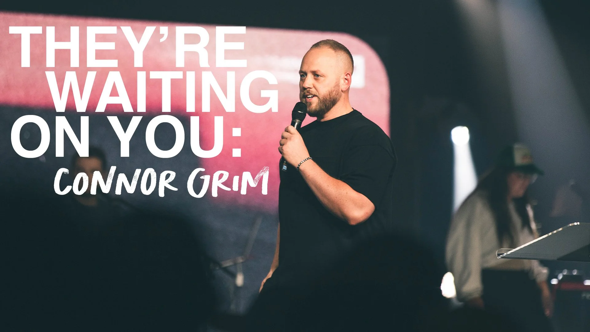 From The Heart: They're Waiting On You - Connor Grim