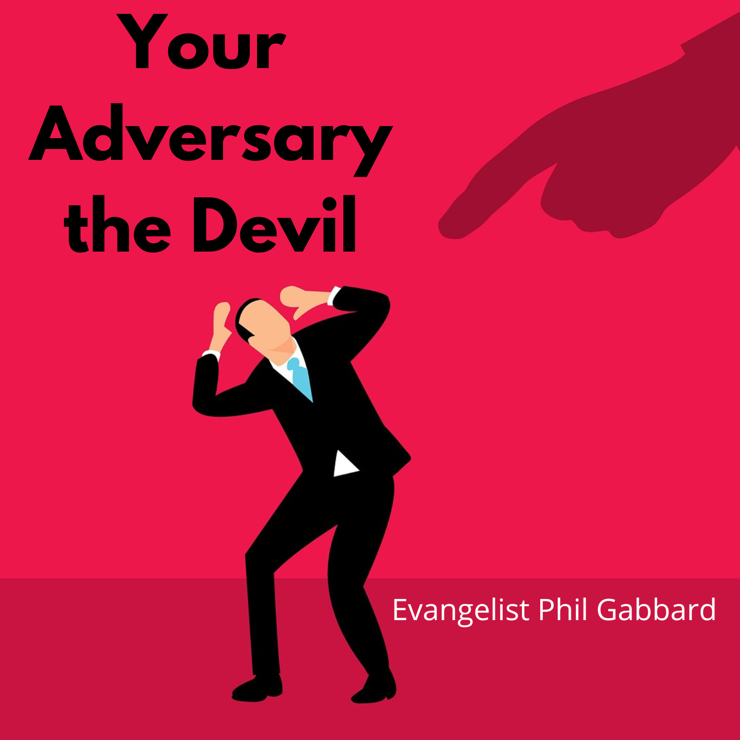 Your Adversary the Devil