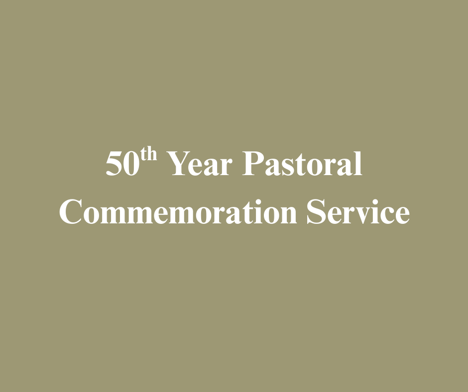 50th Year Pastoral Commemoration Service 