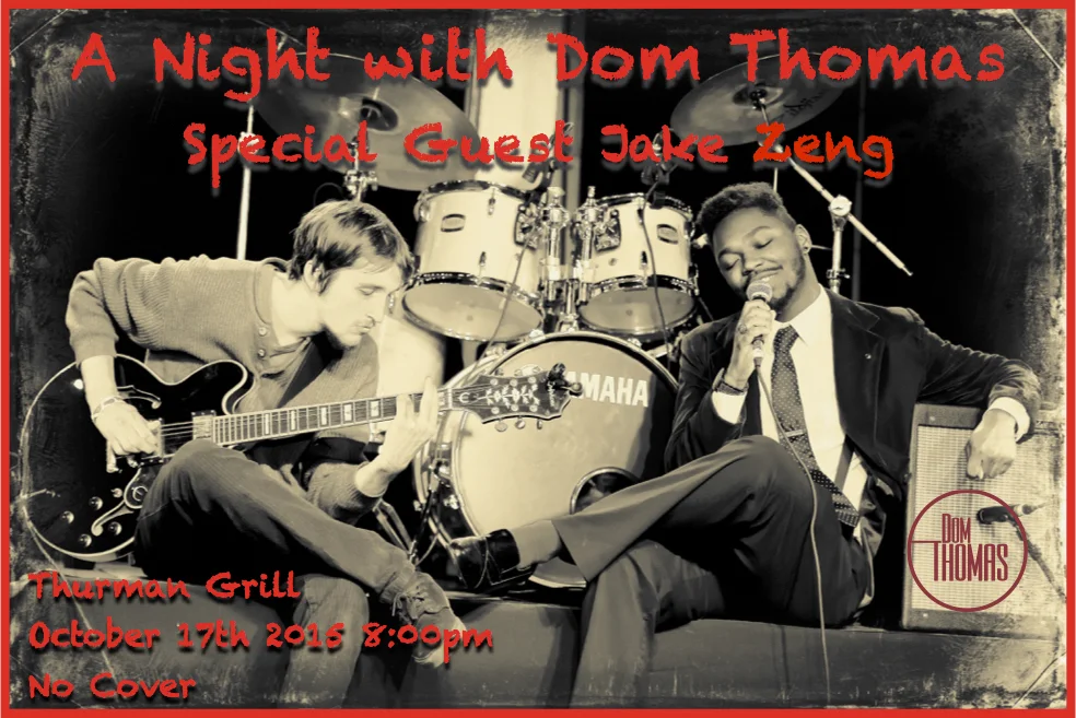 "A Night with Dom Thomas" Special Guest Jake Zeng