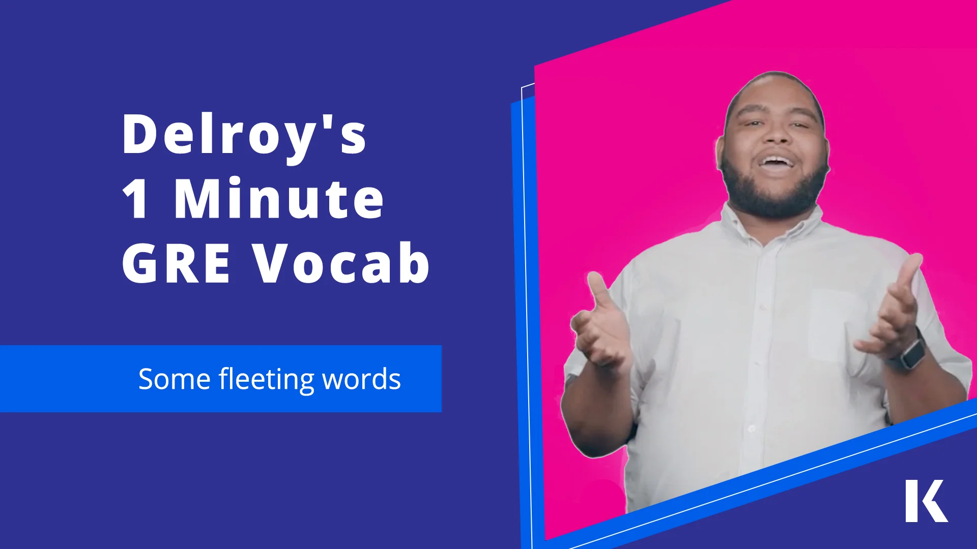 Delroy's-1 minute vocab-fleeting words.jpg