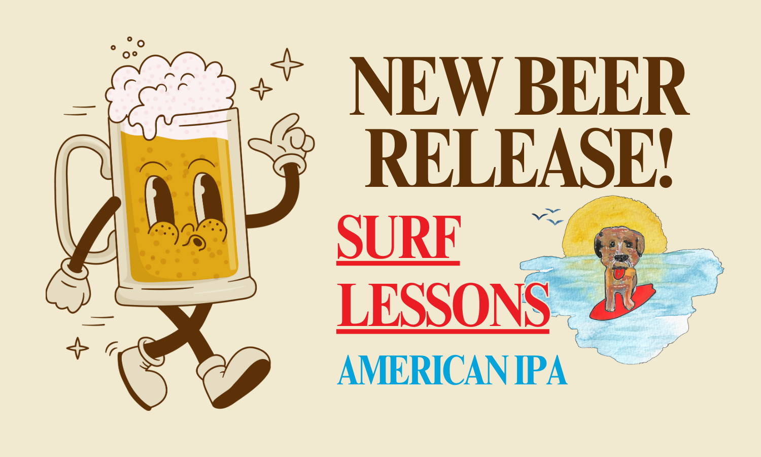 BEER RELEASE: surf lessons - american ipa