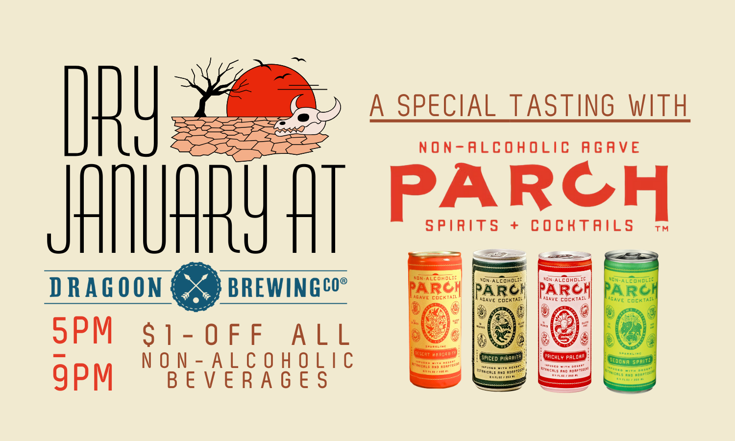 DRY JANUARY AT DRAGOON