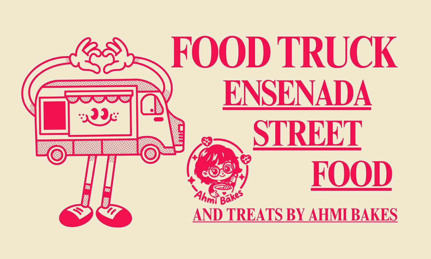 ENSENADA STREET FOOD &amp; ahmi bakes
