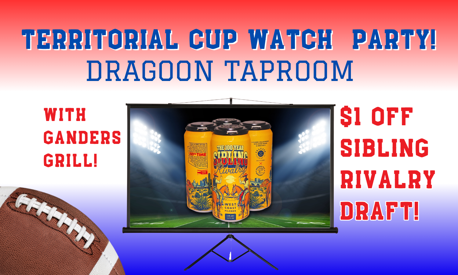 TERRITORIAL CUP WATCH PARTY AT DRAGOON