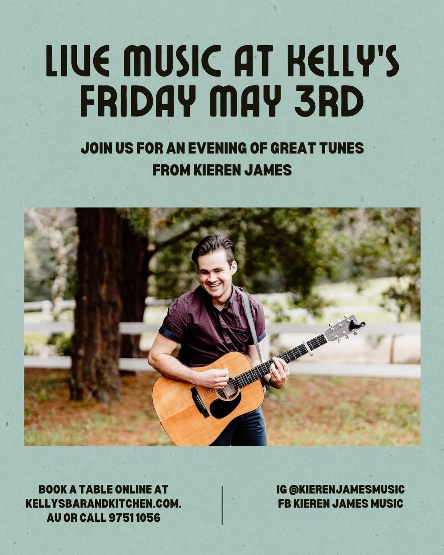 Reminder the awesome @kierenjamesmusic will be playing some tunes here at Kelly&rsquo;s tonight from 7pm - 9pm 🎸 

Call 9751 1056 or go to our website to make a booking