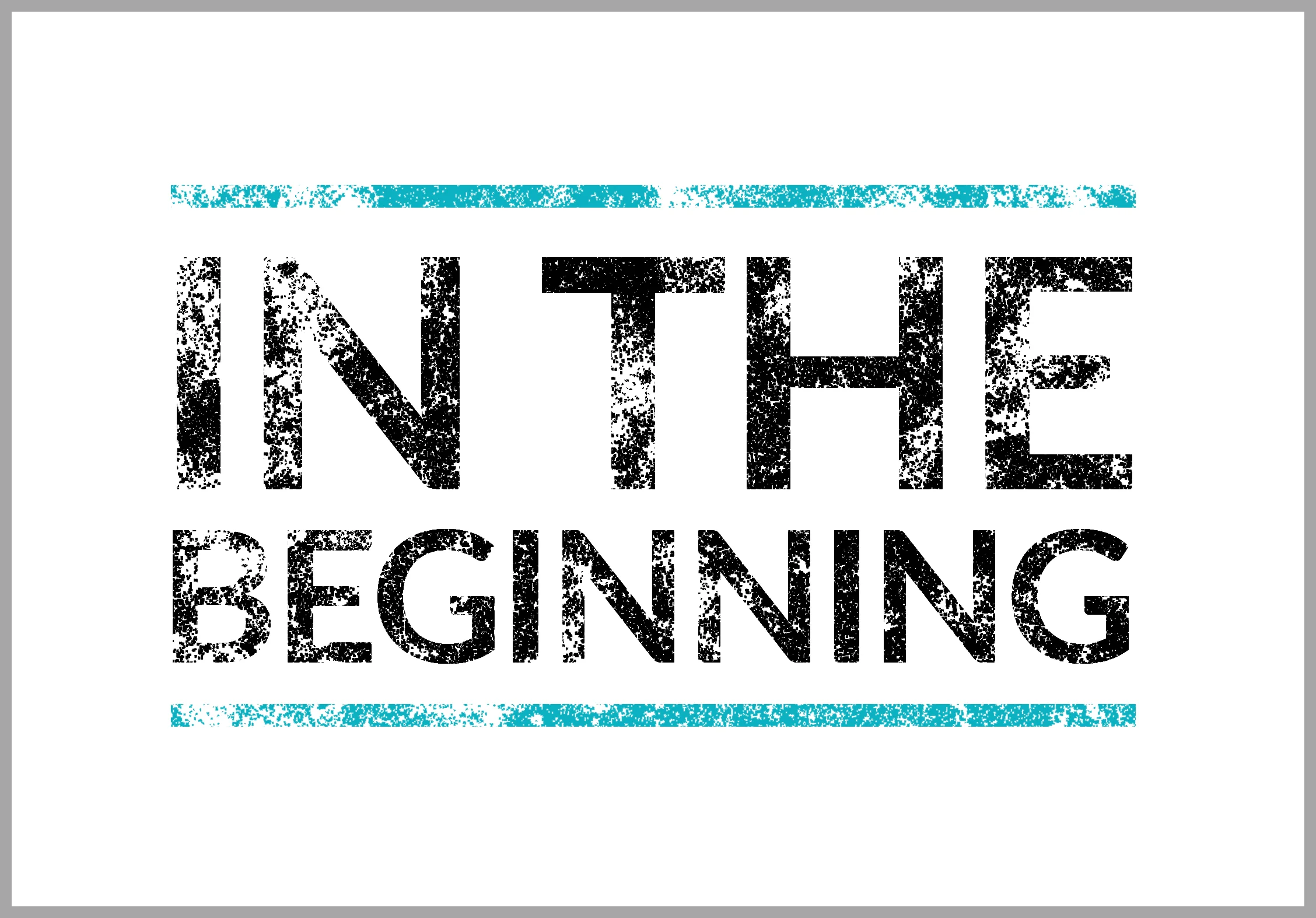 Inthebeginning.jpg
