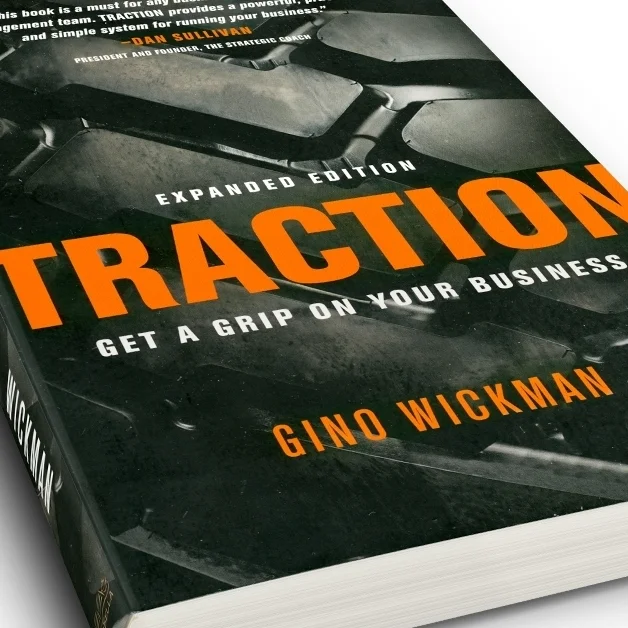 Traction, Get a Grip on Your Business by Gino Wickman