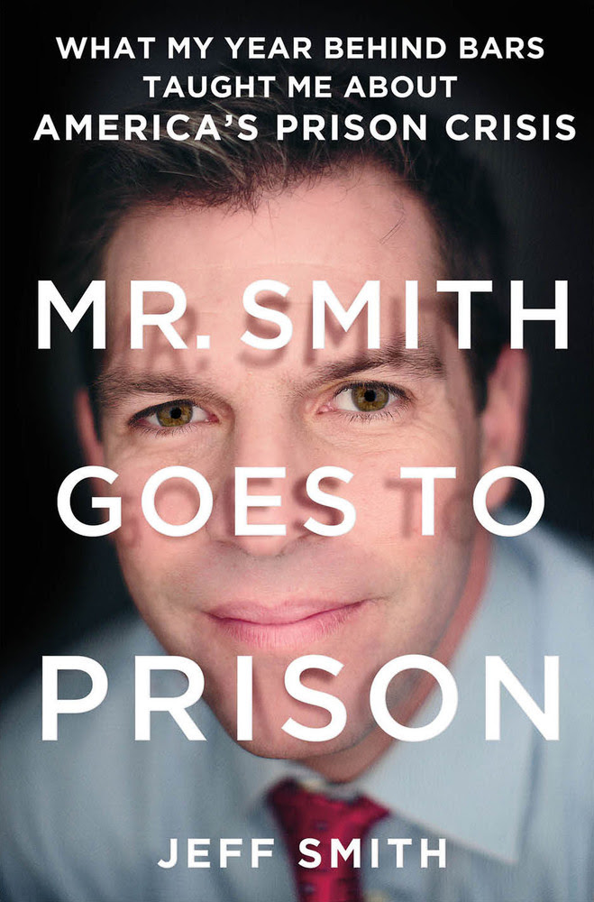 Book Launch: Mr. Smith Goes to Prison