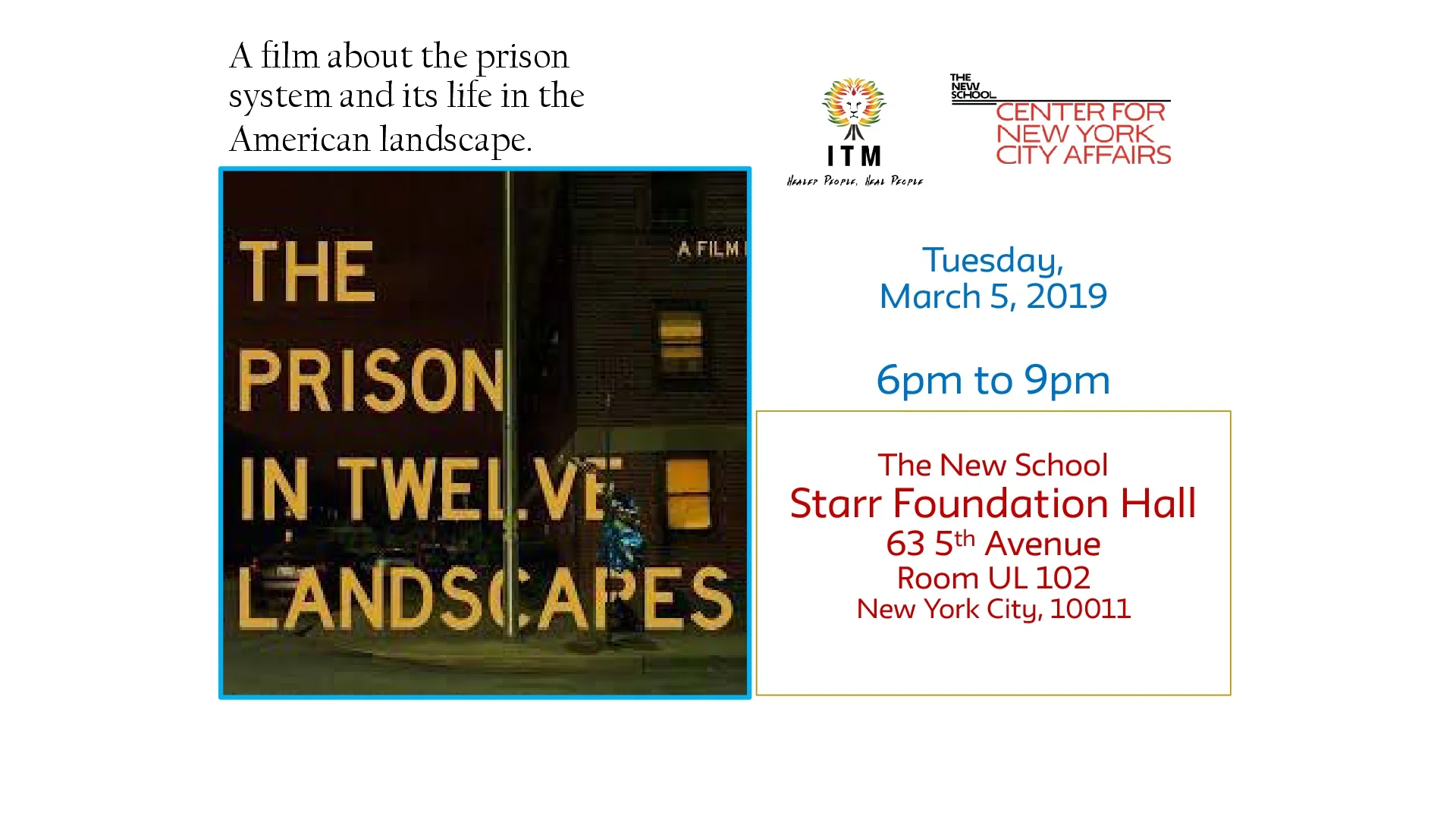 ITM Presents 'Prison in Twelve Landscapes'
