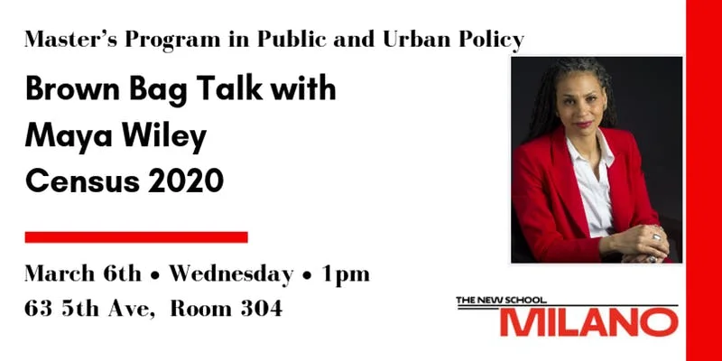 Brown Bag Talk with Maya Wiley: Census 2020