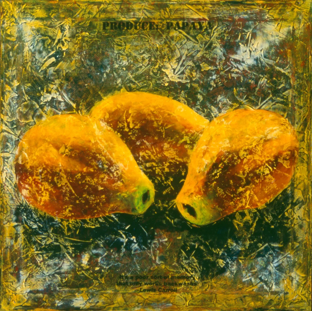 2002, Produce: Papaya