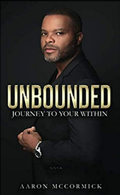 1452: Unbounded: Journey to Your Within by Aaron McCormick