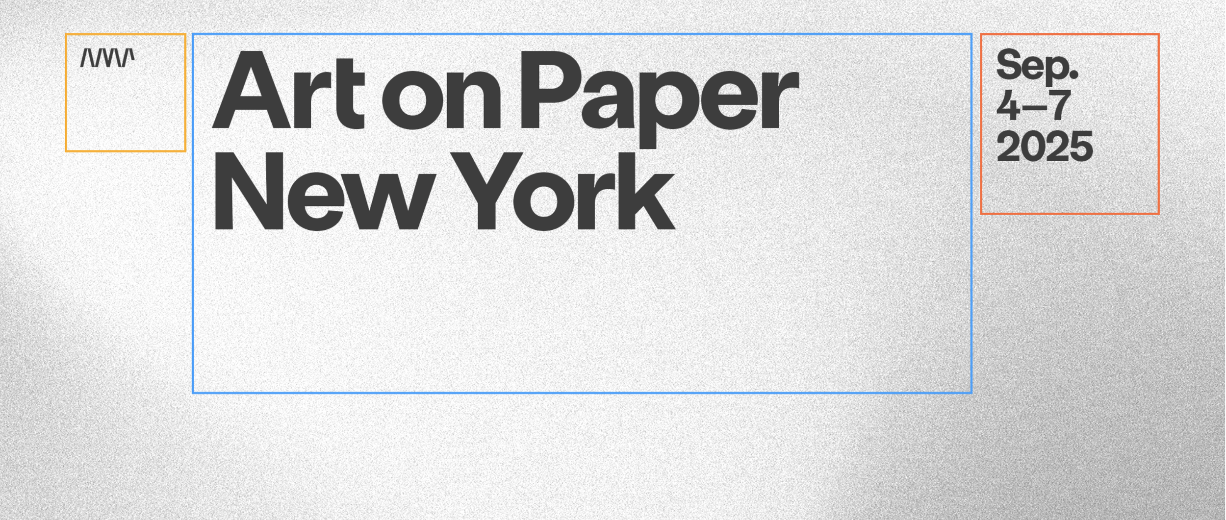 Art on Paper 2025