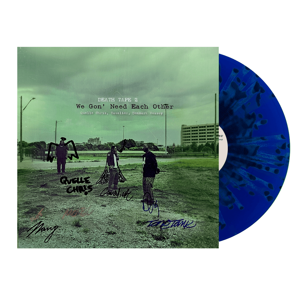 Cavalier, Quelle Chris & Denmark Vessey - Death Tape 2 | We 'Gon Need Each Other