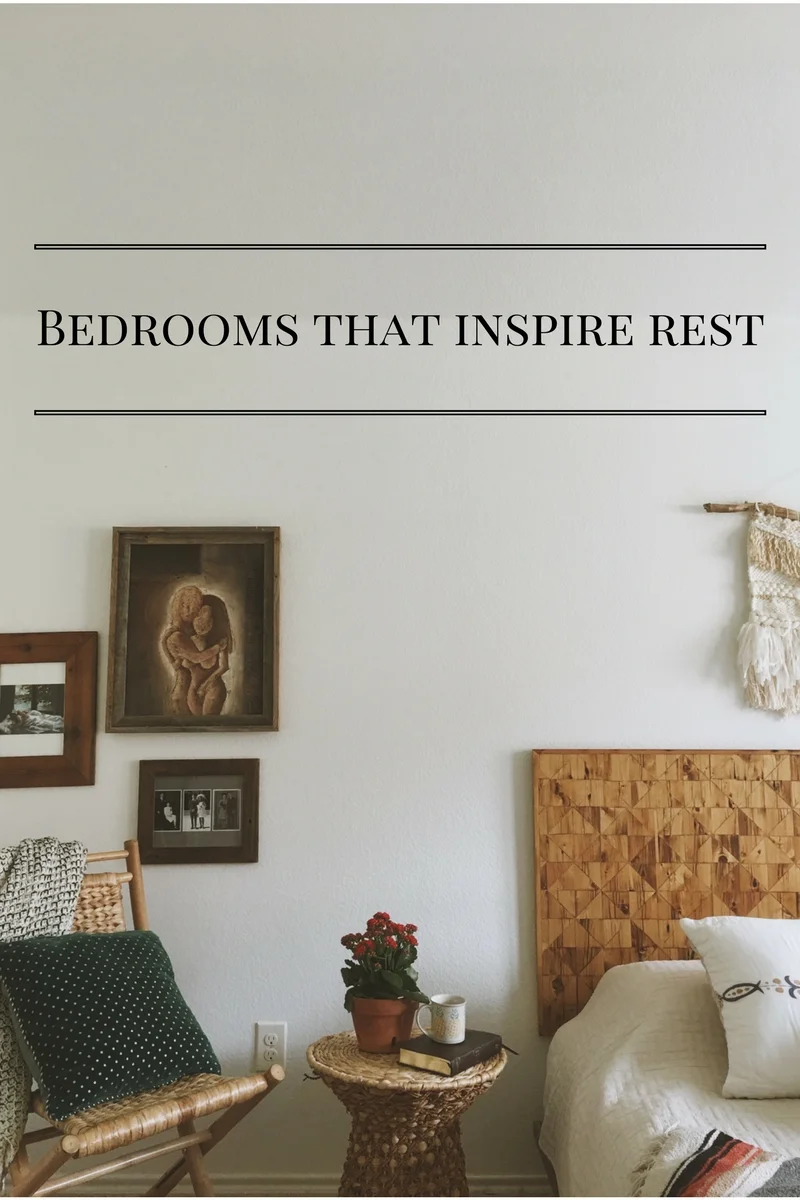 Bedrooms That Inspire Rest