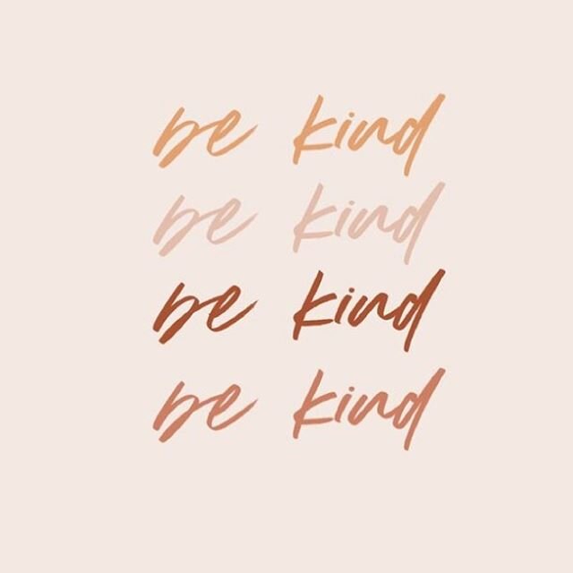 Be kind🤍