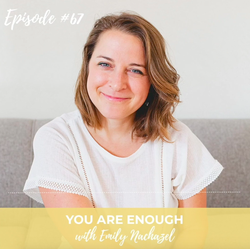You Are Enough